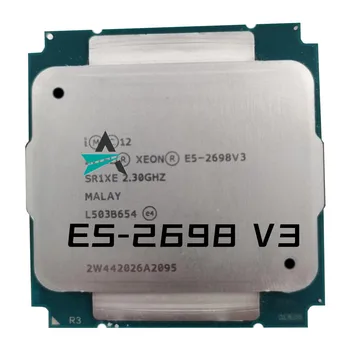 Используемый процессор Xeon E5 2698 V3 SR1XE 2,3 ГГц 16 Ядерный 135 Вт с разъемом LGA 2011-3 CPU E5 2698V3