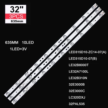 Полоса подсветки для 32PAL535 LE32B310N 32E3000b 32E3000C LC320DXJ LED315D10-ZC14-07 (A) LED315D10-07 (B) 30331510219