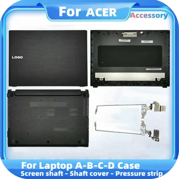 Задняя крышка ЖК-дисплея для ноутбука Acer Aspire E5-473 E5-473G E5-473T E5-452G E5-422 E5-474 Нижний Корпус ЖК-петли Верхняя Задняя крышка экрана