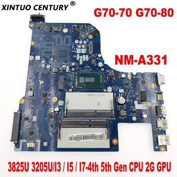Материнская плата NM-A331 для ноутбука Lenovo G70-70 Z70-80 G70-80 Материнская плата с процессором 3825U 3205U/I3/I5/I7-4th 5-го поколения 2G GPU DDR3